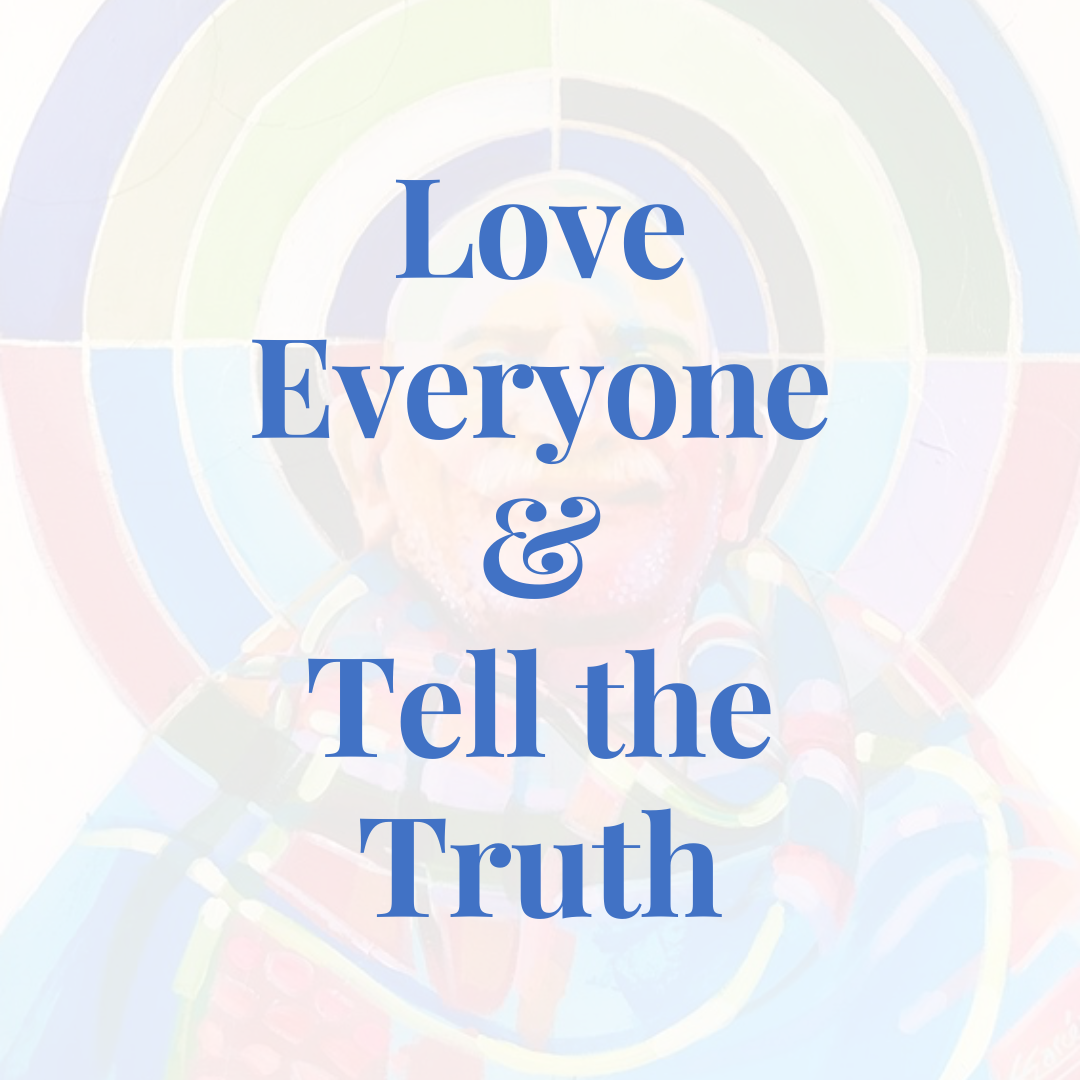 Love Everyone & Tell the Truth Coco Yoga & Wellness