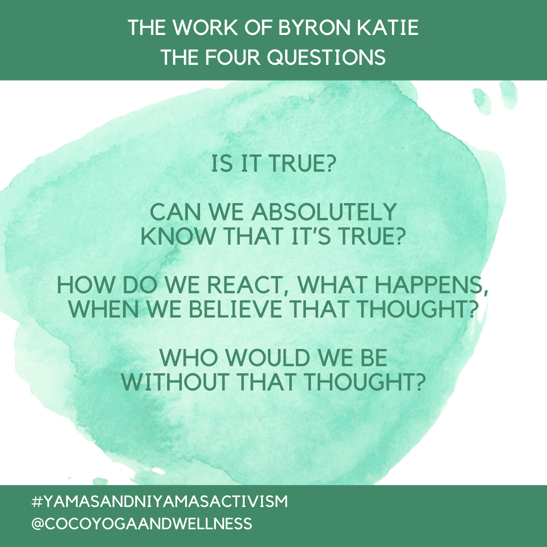 The Work of Byron Katie Four Questions